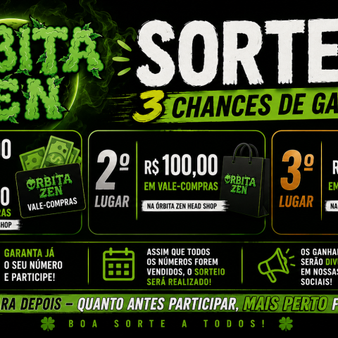 🎉 RIFA ÓRBITA ZEN HEAD SHOP -  R$ 550,00 EM PREMIOS 🎉