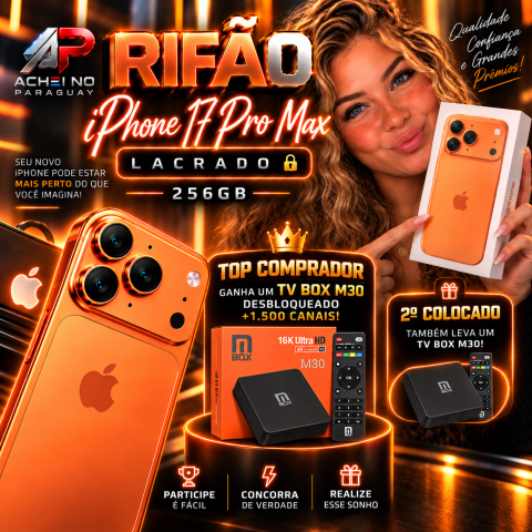 🔥 RIFÃO iPHONE 17 PRO MAX 256GB LACRADO + PRÊMIOS EXTRAS!